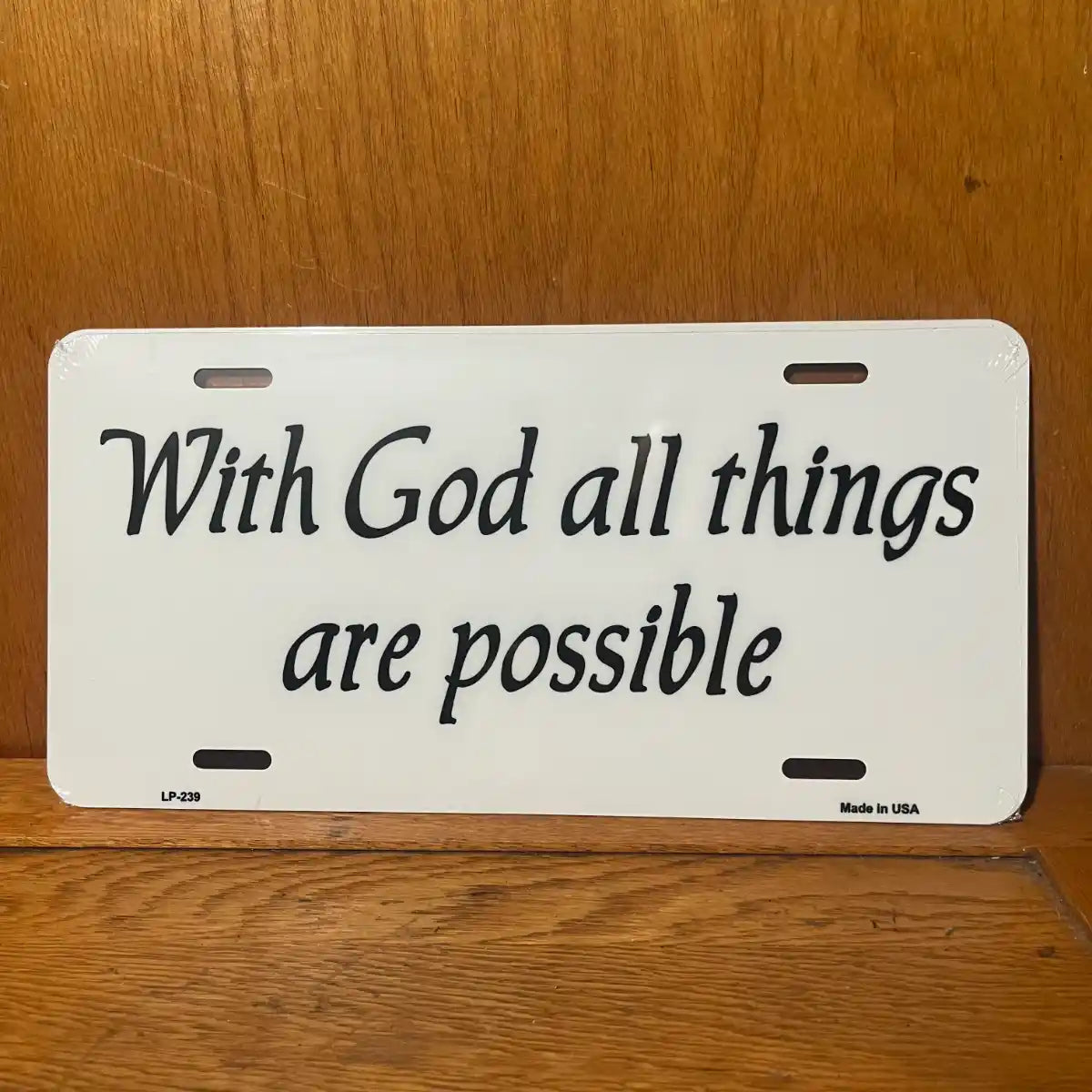 With God All Things Possible - License Plate