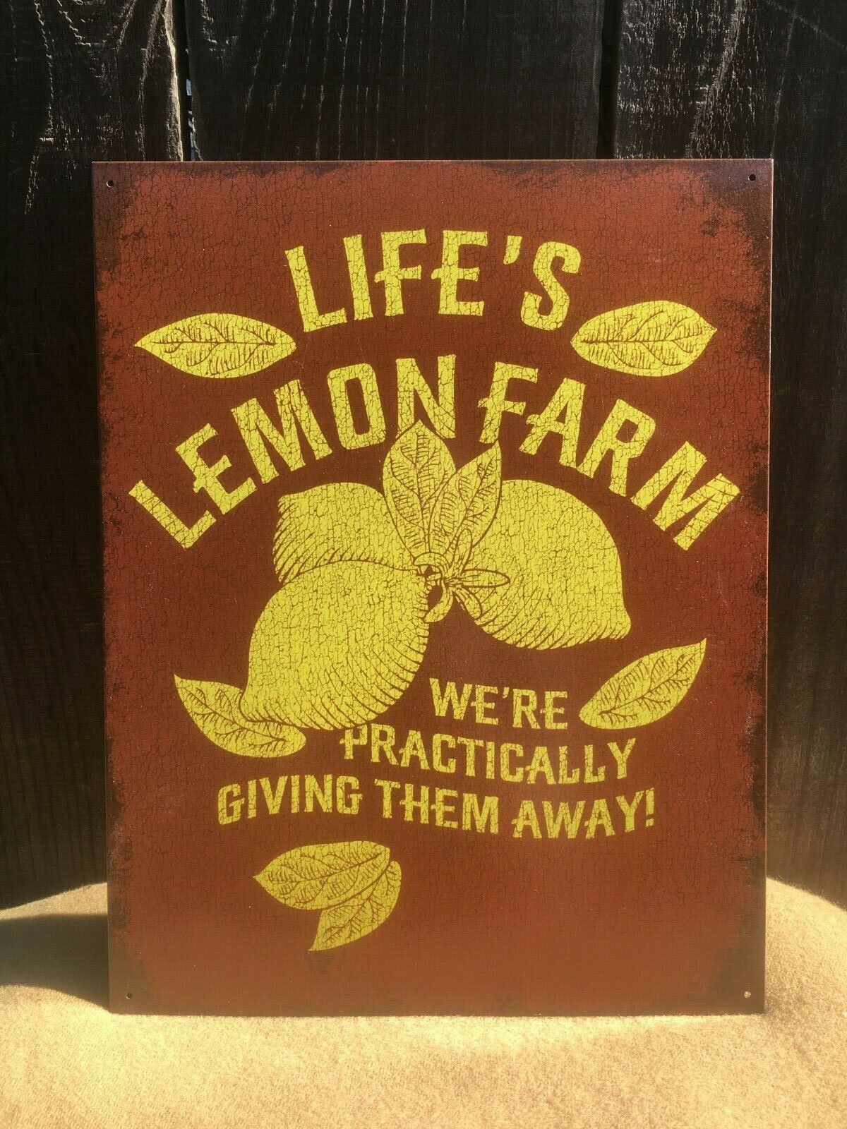 Lifes Lemon Farm Practically Giving Away Funny Metal Sign Tin Vintage Garage 