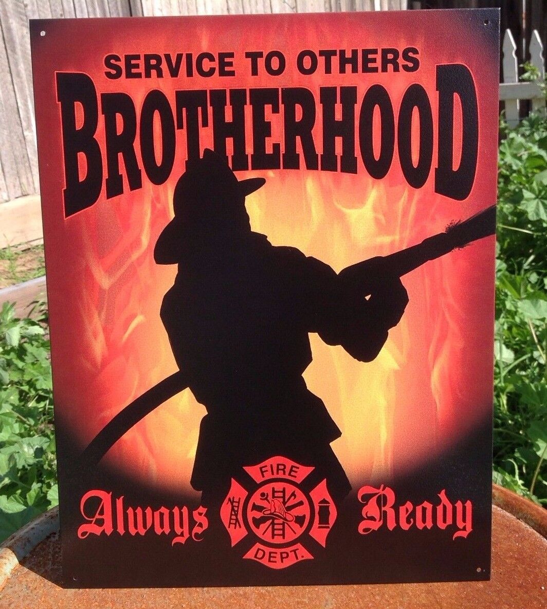 Fire Fighter Brotherhood Service Always Ready Tin Metal Sign Vintage Garage 