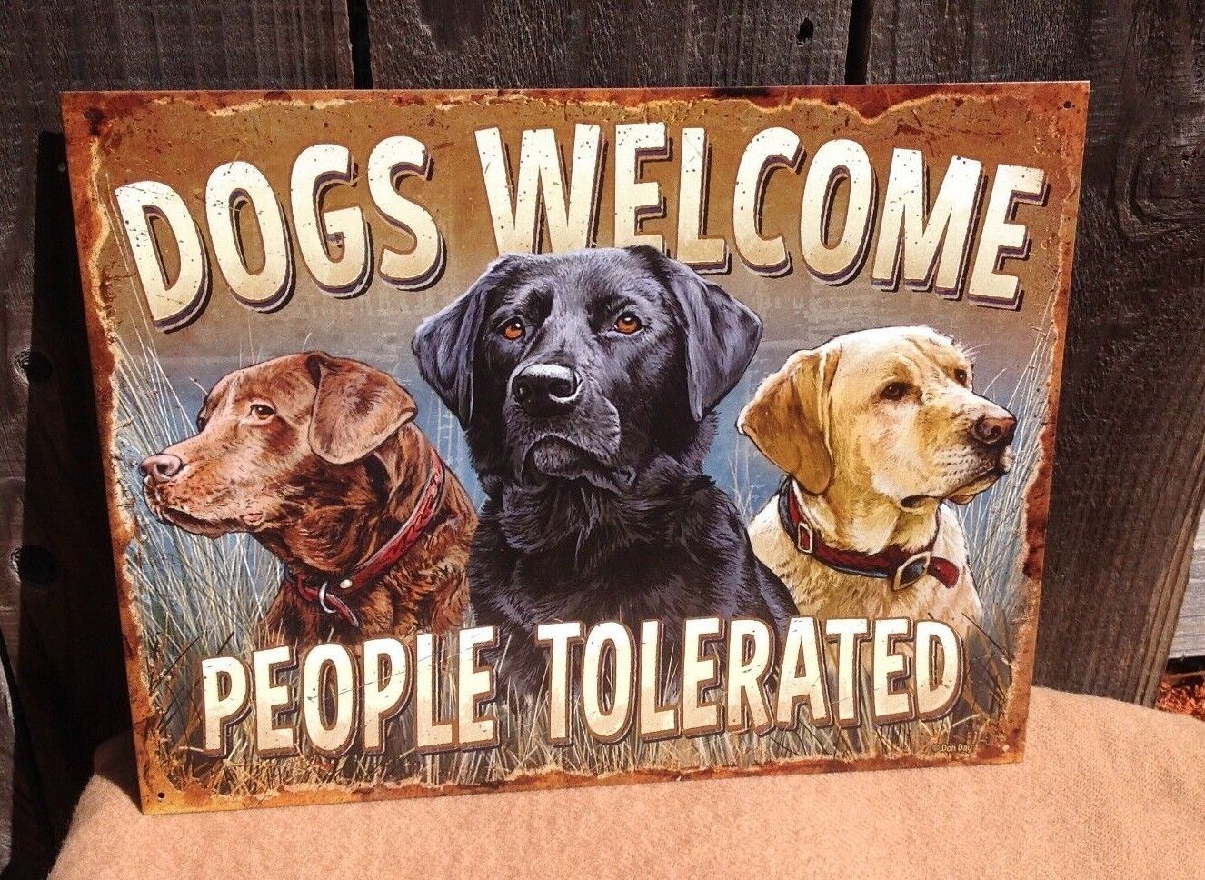 Dogs Welcome People Tolerated Hunting Sign Tin Vintage Garage Labrador Retriever