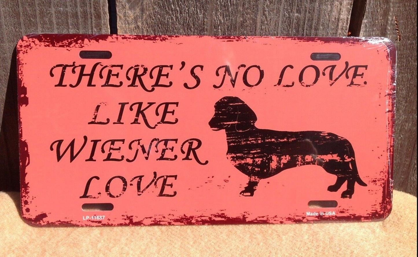 No Love Like Wiener Love Pet Dog Lovers Novelty Auto License Plate