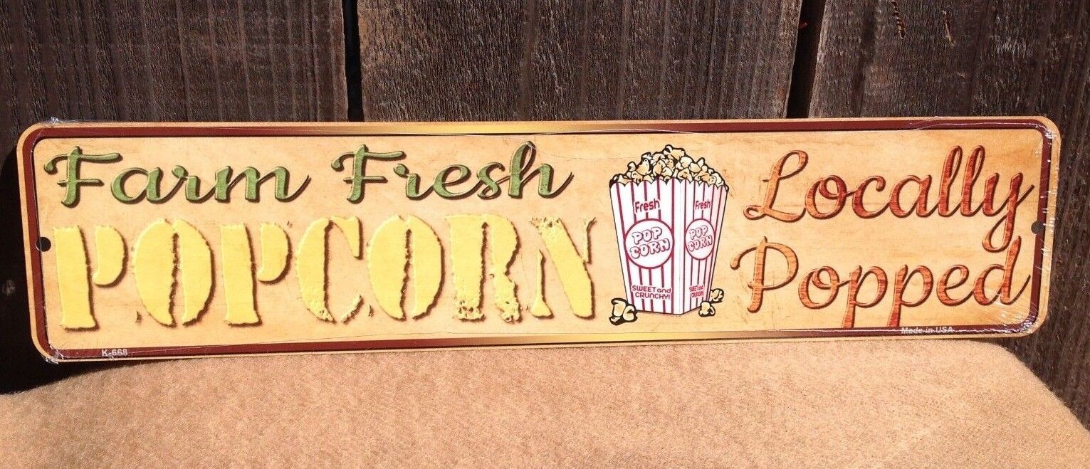 Farm Fresh Popcorn Locally Popped Mini Street Market Sign Novelty Metal 18" x 4"