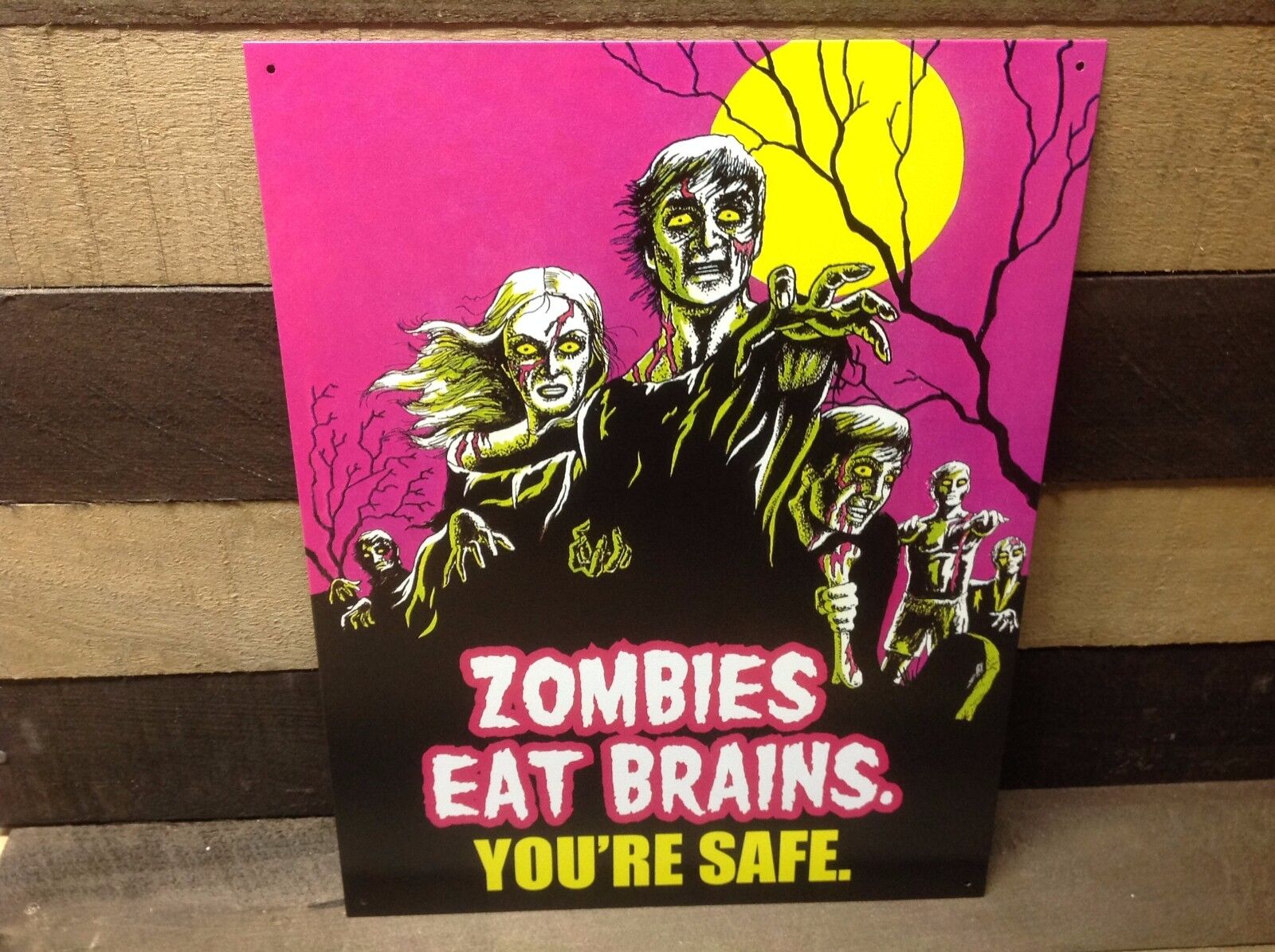 Zombies Eat Brains Your Safe Metal Sign Tin Vintage Garage Bar Decor Old Rustic