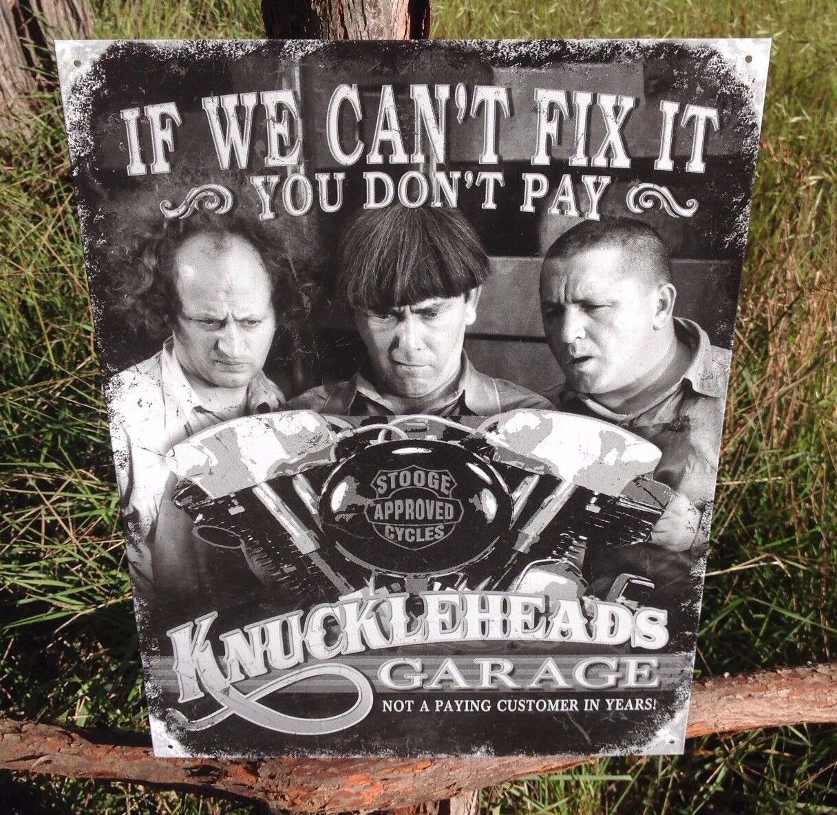 Three Stooges Knuckleheads Fix It Sign Tin Vintage Garage Bar Decor Old Rustic 