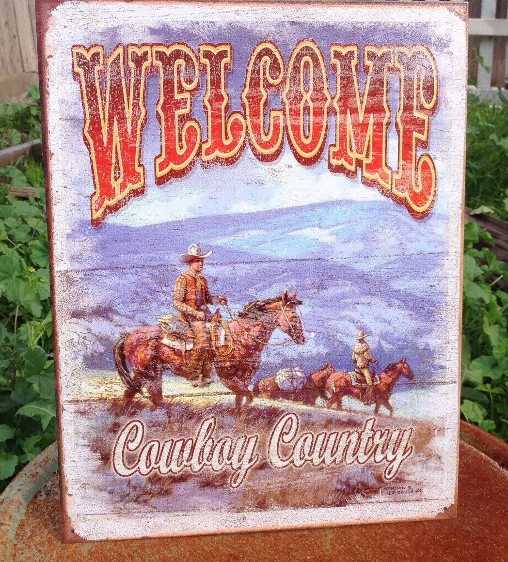 Welcome Cowboy Country Metal Sign Tin Vintage Garage Bar Old Western Horses