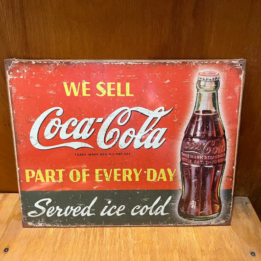 We Sell Coke Every Day Sign - Tin Metal