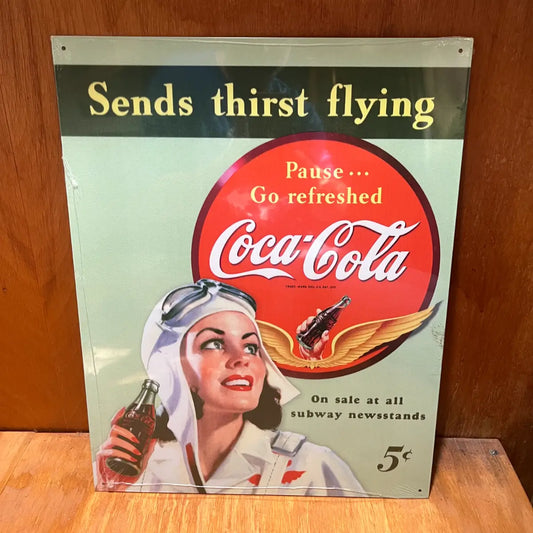Coke Sends Thirst Flying Sign - Tin Metal