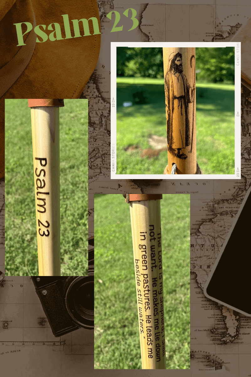 Psalm 23, The Lord is My Shepherd Walking Stick - Hiking Staff